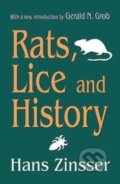 Kniha: Rats, Lice and History (Hans Zinsser). Routledge, 2017 Kniha: Rats, Lice and History (Hans Zinsser). Routledge, 2017