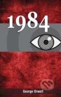 Kniha: 1984 (George Orwell). , 2020 Kniha: 1984 (George Orwell). , 2020