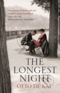 Kniha: The Longest Night (Otto De Kat). MacLehose Press, 2018 Kniha: The Longest Night (Otto De Kat). MacLehose Press, 2018