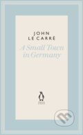 Kniha: A Small Town in Germany (John Le Carre). Penguin Classics, 2019 Kniha: A Small Town in Germany (John Le Carre). Penguin Classics, 2019