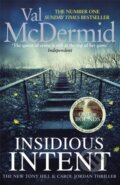 Kniha: Insidious Intent (Val Mcdermid). Sphere, 2018 Kniha: Insidious Intent (Val Mcdermid). Sphere, 2018