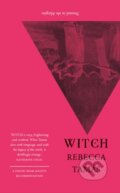 Kniha: WITCH (Rebecca Tamas). , 2019 Kniha: WITCH (Rebecca Tamas). , 2019