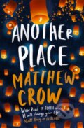 Kniha: Another Place (Matthew Crow). Atom, 2017 Kniha: Another Place (Matthew Crow). Atom, 2017