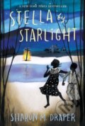 Kniha: Stella by Starlight (Sharon M. Draper). Ateneum, 2020 Kniha: Stella by Starlight (Sharon M. Draper). Ateneum, 2020