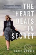 Kniha: The Heart Beats in Secret (Katie Munnik). The Borough Press, 2020 Kniha: The Heart Beats in Secret (Katie Munnik). The Borough Press, 2020