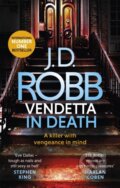 Kniha: Vendetta in Death (J. D. Robb). Piatkus, 2020 Kniha: Vendetta in Death (J. D. Robb). Piatkus, 2020
