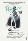 Kniha: Flaneuse (Lauren Elkin). Vintage, 2017 Kniha: Flaneuse (Lauren Elkin). Vintage, 2017