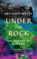 Kniha: Under the Rock (Benjamin Myers). Elliott and Thompson, 2018 Kniha: Under the Rock (Benjamin Myers). Elliott and Thompson, 2018