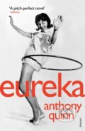 Kniha: Eureka (Anthony Quinn). Vintage, 2018 Kniha: Eureka (Anthony Quinn). Vintage, 2018