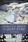 Kniha: Charlotte Bronte Before Jane Eyre (Fawkes Glynnis). Disney Press, 2019 Kniha: Charlotte Bronte Before Jane Eyre (Fawkes Glynnis). Disney Press, 2019