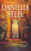 Kniha: Moral Compass (Danielle Steel). Random House Publishing Group, 2020 Kniha: Moral Compass (Danielle Steel). Random House Publishing Group, 2020