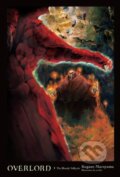 Kniha: Overlord, Vol. 3 (Novel) (Kugane Maruyama a so-bin). Yen Press, 2017 Kniha: Overlord, Vol. 3 (Novel) (Kugane Maruyama a so-bin). Yen Press, 2017
