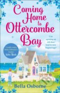 Kniha: Coming Home to Ottercombe Bay (Bella Osborne). Avon, 2018 Kniha: Coming Home to Ottercombe Bay (Bella Osborne). Avon, 2018