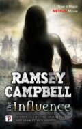 Kniha: The Influence (Ramsey Campbell). , 2019 Kniha: The Influence (Ramsey Campbell). , 2019