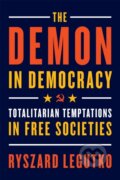 Kniha: The Demon in Democracy (Ryszard Legutko). , 2018 Kniha: The Demon in Democracy (Ryszard Legutko). , 2018