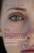 Kniha: The Bigamist, 2017 Kniha: The Bigamist, 2017