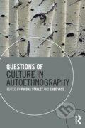 Kniha: Questions of Culture in Autoethnography (Greg Vass a Phiona Stanley). Routledge, 2018 Kniha: Questions of Culture in Autoethnography (Greg Vass a Phiona Stanley). Routledge, 2018