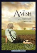 Kniha: The Amish (Donald B. Kraybill, Steven M. Nolt a Karen M. Johnson-Weiner). Johns Hopkins University, 2018 Kniha: The Amish (Donald B. Kraybill, Steven M. Nolt a Karen M. Johnson-Weiner). Johns Hopkins University, 2018