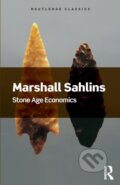 Kniha: Stone Age Economics (Marshall Sahlins). Routledge, 2017 Kniha: Stone Age Economics (Marshall Sahlins). Routledge, 2017