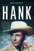 Kniha: Hank (Mark Ribowsky). , 2017 Kniha: Hank (Mark Ribowsky). , 2017