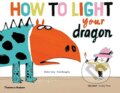 Kniha: How to Light your Dragon (Didier Levy a Fred Benaglia). Thames & Hudson, 2020 Kniha: How to Light your Dragon (Didier Levy a Fred Benaglia). Thames & Hudson, 2020