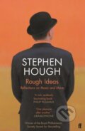 Kniha: Rough Ideas (Stephen a CBE Hough). Faber and Faber, 2020 Kniha: Rough Ideas (Stephen a CBE Hough). Faber and Faber, 2020