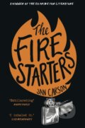 Kniha: The Fire Starters (Jan Carson). Black Swan, 2020 Kniha: The Fire Starters (Jan Carson). Black Swan, 2020