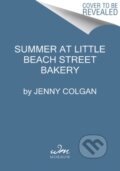 Kniha: Summer at Little Beach Street Bakery (Jenny Colgan). Avon, 2021 Kniha: Summer at Little Beach Street Bakery (Jenny Colgan). Avon, 2021
