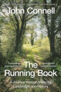 Kniha: The Running Book (John Connell). Picador, 2021 Kniha: The Running Book (John Connell). Picador, 2021