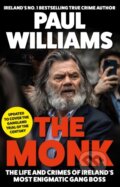Kniha: The Monk (Paul Williams). Atlantic Books, 2023 Kniha: The Monk (Paul Williams). Atlantic Books, 2023