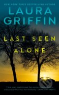 Kniha: Last Seen Alone (Laura Griffin). , 2021 Kniha: Last Seen Alone (Laura Griffin). , 2021