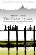 Kniha: The Glass Palace (Amitav Ghosh). The Borough Press, 2001 Kniha: The Glass Palace (Amitav Ghosh). The Borough Press, 2001