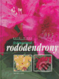 Kniha: Stálezelené rododendrony (Karel Hieke). Knihy 555, 2005 Kniha: Stálezelené rododendrony (Karel Hieke). Knihy 555, 2005
