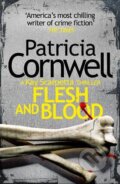 Kniha: Flesh and Blood (Patricia Cornwell). HarperCollins, 2015 Kniha: Flesh and Blood (Patricia Cornwell). HarperCollins, 2015