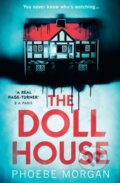 Kniha: The Doll House (Phoebe Morgan). HQ, 2018 Kniha: The Doll House (Phoebe Morgan). HQ, 2018