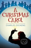Kniha: A Christmas Carol (Charles Dickens). Arcturus, 2017 Kniha: A Christmas Carol (Charles Dickens). Arcturus, 2017