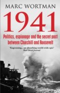Kniha: 1941 (Marc Wortman). Atlantic Books, 2018 Kniha: 1941 (Marc Wortman). Atlantic Books, 2018