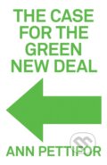 Kniha: The Case for the Green New Deal, 2019 Kniha: The Case for the Green New Deal, 2019