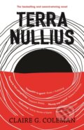 Kniha: Terra Nullius (Claire G. Coleman). Hachette Australia, 2019 Kniha: Terra Nullius (Claire G. Coleman). Hachette Australia, 2019
