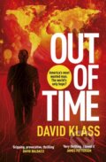 Kniha: Out of Time (David Klass). Michael Joseph, 2020 Kniha: Out of Time (David Klass). Michael Joseph, 2020