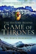 Kniha: The History Behind Game of Thrones (David C Weinczok). Pen & Sword History, 2020 Kniha: The History Behind Game of Thrones (David C Weinczok). Pen & Sword History, 2020