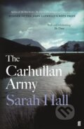Kniha: The Carhullan Army (Sarah Hall). Faber and Faber, 2017 Kniha: The Carhullan Army (Sarah Hall). Faber and Faber, 2017
