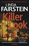Kniha: Killer Look (Linda Fairstein). Sphere, 2017 Kniha: Killer Look (Linda Fairstein). Sphere, 2017