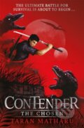 Kniha: Contender: The Chosen (Taran Matharu). Hodder Children's Books, 2020 Kniha: Contender: The Chosen (Taran Matharu). Hodder Children's Books, 2020