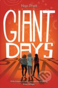 Kniha: Giant Days (BOOM! Studios a Non Pratt). Amulet Books, 2018 Kniha: Giant Days (BOOM! Studios a Non Pratt). Amulet Books, 2018
