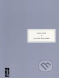 Kniha: Emmeline (Judith Rossner). Persephone, 2017 Kniha: Emmeline (Judith Rossner). Persephone, 2017