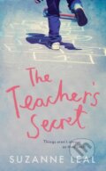 Kniha: The Teacher's Secret (Suzanne Leal). Legend Press Ltd, 2017 Kniha: The Teacher's Secret (Suzanne Leal). Legend Press Ltd, 2017