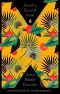 Kniha: Jonah's Gourd Vine (Zora Neale Hurston). Virago, 2020 Kniha: Jonah's Gourd Vine (Zora Neale Hurston). Virago, 2020
