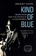 Kniha: Kind of Blue (Ashley Kahn). Granta Books, 2018 Kniha: Kind of Blue (Ashley Kahn). Granta Books, 2018