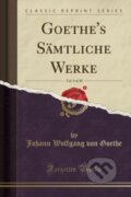 Kniha: Goethes Smtliche Werke (Johann Wolfgang von Goethe). Forgotten Books, 2018 Kniha: Goethes Smtliche Werke (Johann Wolfgang von Goethe). Forgotten Books, 2018